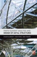 Finite Element Analysis And Design Of Metal Structures