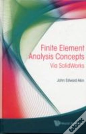 Capa do artigo Finite Element Analysis Concepts: Via Solidworks