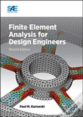 Finite Element Analysis For Design Engineers