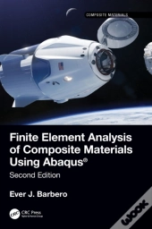 Finite Element Analysis Of Composite Materials Using Abaqusâ®