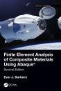 Finite Element Analysis Of Composite Materials Using Abaqusâ® - Preview