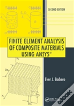 Finite Element Analysis Of Composite Materials Using Ansys