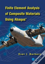 Finite Element Analysis Of Composite Materials With Abaqus