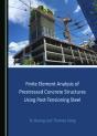 Finite Element Analysis Of Prestressed Concrete Structures Using Post-Tensioning Steel - Preview