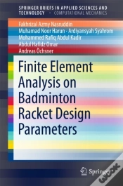 Capa do artigo Finite Element Analysis On Badminton Racket Design Parameters