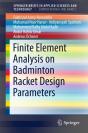 Finite Element Analysis On Badminton Racket Design Parameters - Preview