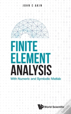 Capa do artigo Finite Element Analysis: With Numeric And Symbolic Matlab