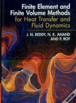 Capa do artigo Finite Element And Finite Volume Methods For Heat Transfer And Fluid Dynamics