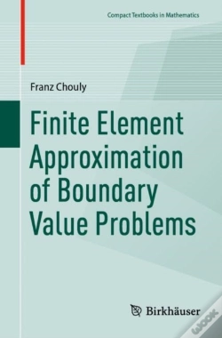 Capa do artigo Finite Element Approximation Of Boundary Value Problems