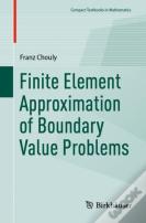 Finite Element Approximation Of Boundary Value Problems