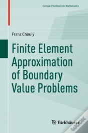 Capa do artigo Finite Element Approximation Of Boundary Value Problems