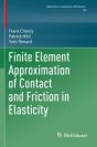Finite Element Approximation Of Contact And Friction In Elasticity - Preview