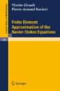 Finite Element Approximation Of The Navier-Stokes Equations - Preview