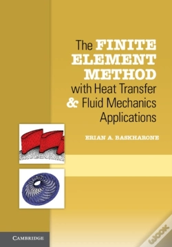 Capa do artigo Finite Element Method With Heat Transfer And Fluid Mechanics Applications