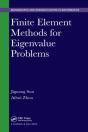 Finite Element Methods For Eigenvalue Problems - Preview