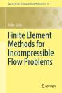 Finite Element Methods For Incompressible Flow Problems - Preview