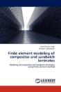 Finite Element Modeling Of Composites And Sandwich Laminates - Preview