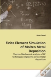 Finite Element Simulation Of Molten Meta