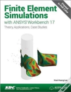 Capa do artigo Finite Element Simulations With Ansys Workbench 17 (Including Unique Access Code)