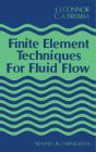 Finite Element Techniques For Fluid Flow - Preview