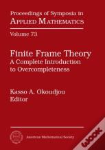 Finite Frame Theory