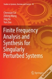 Capa do artigo Finite Frequency Analysis And Synthesis For Singularly Perturbed Systems