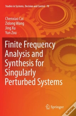 Capa do artigo Finite Frequency Analysis And Synthesis For Singularly Perturbed Systems
