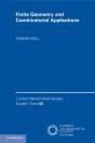 Finite Geometry And Combinatorial Applications - Preview