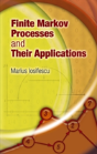 Finite Markov Processes And Their Applications - Preview