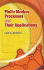Finite Markov Processes And Their Applications - Preview