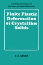 Finite Plastic Deformation Of Crystalline Solids - Preview