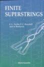Finite Superstrings - Preview