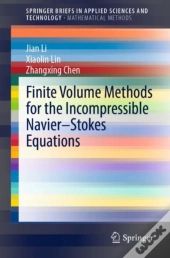 Finite Volume Methods For The Incompressible Navier-Stokes Equations