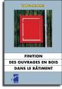 Finition Des Ouvrages En Bois Dans Le Batiment - Preview