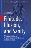 Finitude, Illusion, And Sanity