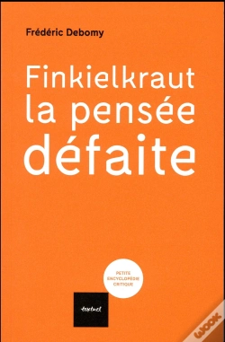 Capa do artigo Finkielkraut, La Pensee Defaite