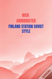 Capa do artigo Finland Station Soviet Style