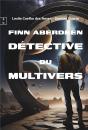 Finn Aberdeen, Détective Du Multivers - Preview