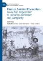 Finnish Colonial Encounters - Preview