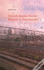 Capa do artigo Finnish Russian Border Blurred