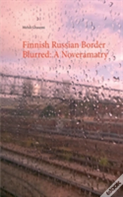Capa do artigo Finnish Russian Border Blurred