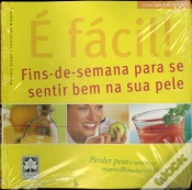 Capa do artigo Fins-de-Semana Para Se Sentir Bem na Sua Pele