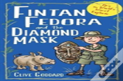 Fintan Fedora And The Diamond Mask