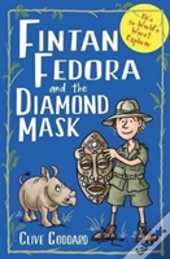 Fintan Fedora And The Diamond Mask