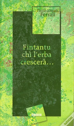 Capa do artigo Fintantu Chi L'Erba Crescera
