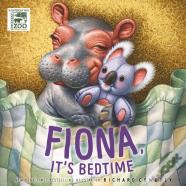 Fiona, It'S Bedtime