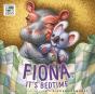 Fiona, It'S Bedtime - Preview