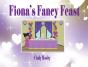 Fiona'S Fancy Feast - Preview