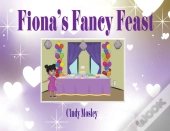 Fiona'S Fancy Feast