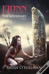 Fionn: The Adversary